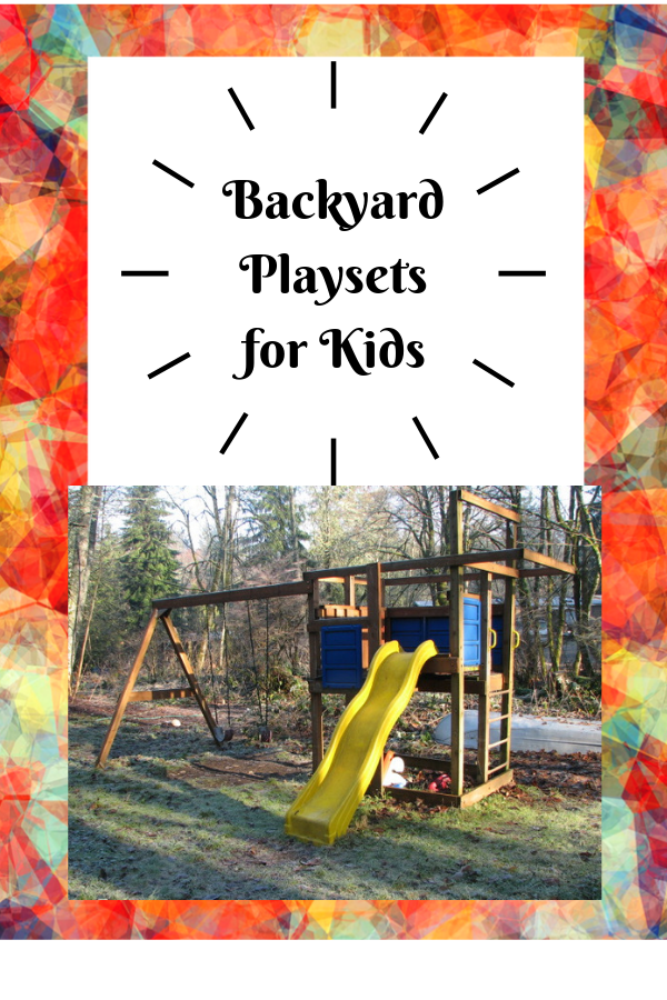 Backyard Playsets for Kids